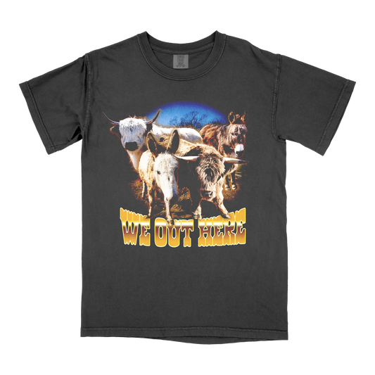 We Out Here T-Shirt - Apparel